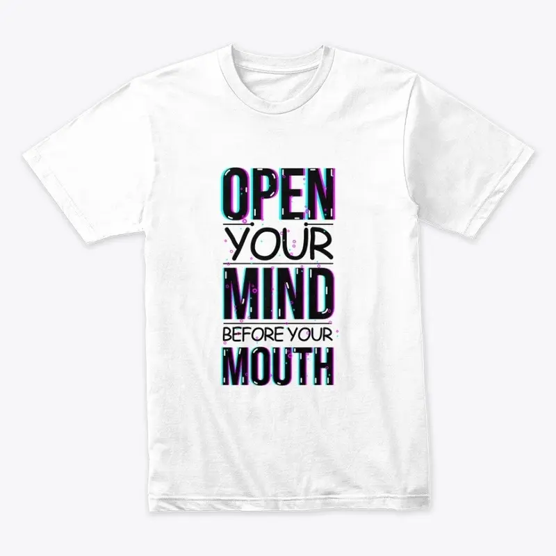 open your mind T Shirt